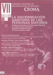 La discriminación sanitaria de las personas mayores. Ponencia VII Congreso Nacional de organizaciones de mayores.