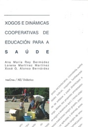 Xogos e dinámicas cooperativas de educación para a saúde