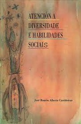 Atención á diversidade e habilidades sociais