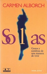 Solas. Gozos y sombras de una manera de vivir