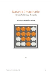 Naranja Imaginario. Música electrónica y diversidad