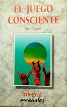 El juego consciente