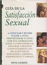 Guía de la satisfacción sexual