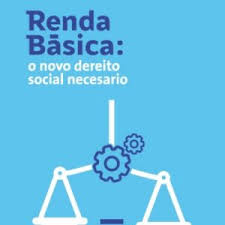 Renda Básica: o novo dereito social necesario