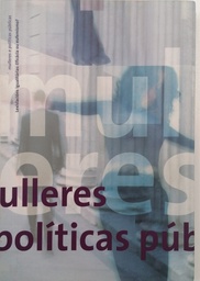 Mulleres e políticas públicas. Lexislacións igualitárias: Eficácia ou eufemismo?