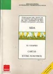 El ciempiés. Cartas entre nosotros