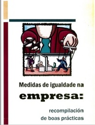 Medidas de igualdade na empresa: recompilación de boas prácticas