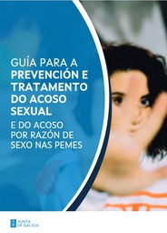 Guía para a prevención e tratamento do acoso sexual e do acoso por razón de sexo nas pemes