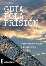 Guía pola prisión