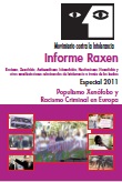 Informe Raxen, especial 2011. Populismo xenófobo y racismo criminal en Europa