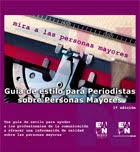 Mira a las personas mayores. Guía de estilo para periodistas sobre personas mayores
