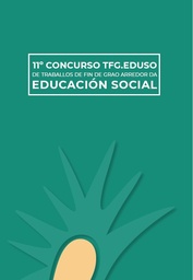 11º Concurso TFG.eduso de traballos de fin de grao arredor da Educación Social