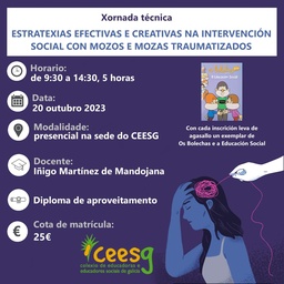 Formación Ceesg: estratexias efectivas e creativas na intervención social con mozos e mozas traumatizados