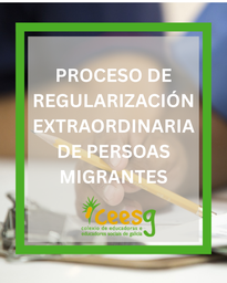 Proceso de regularización extraordinaria para persoas migrantes